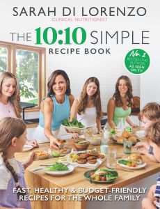 The. 10:10 Recipe Book by Sarah Di Lorenzo